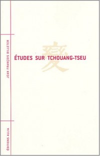 Études sur Tchouang-tseu