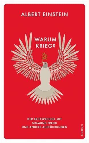 Warum Krieg?: Der Briefwechsel mit Sigmund Freud und andere Ausführungen [9783311101642]
