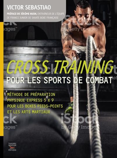 Cross training pour les sports de combat