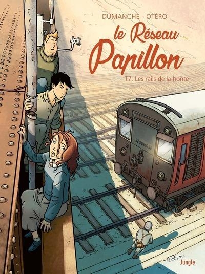 Le Réseau Papillon - Tome 7