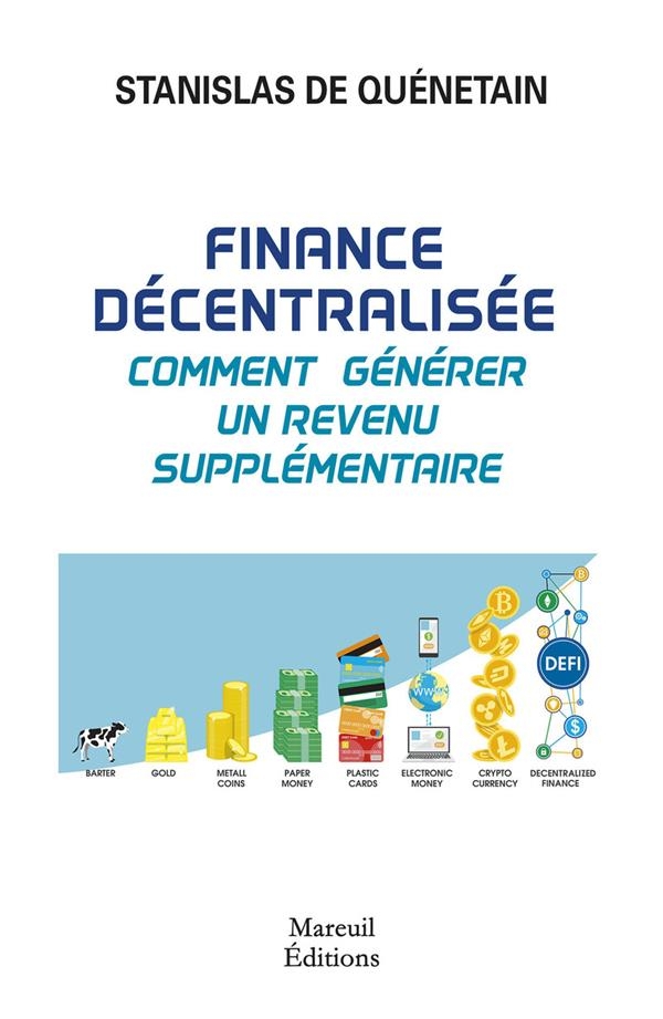 Comment générer un revenu supplémentaire grâce à la finance décentralisée