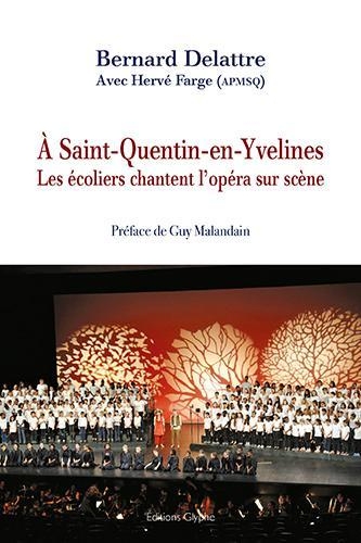 A Saint-Quentin-en-Yvelines: Les écoliers chantent l'opéra sur scène