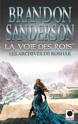 La Voie des rois 2 (Les Archives de Roshar**)