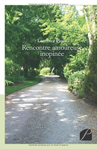 Rencontre amoureuse inopinée