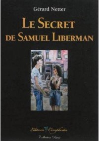 Le Secret de Samuel Liberman