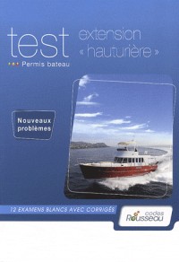 Code Rousseau - Test extension Hauturière 2011