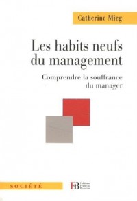 Les habits neufs du management