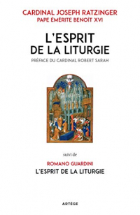 L'Esprit de la liturgie: Édition double