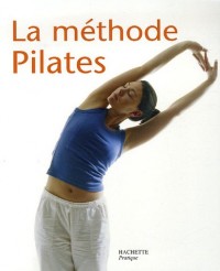 La méthode Pilates
