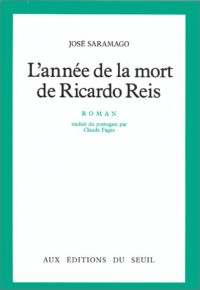 L'Année de la mort de Ricardo Reis