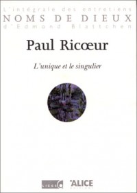 L'unique et le singulier