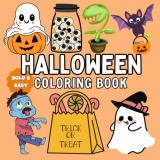 Halloween Coloring Book: Halloween Delights: A Colorful Celebration of the Spooky