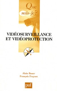Vidéoprotection et vidéosurveillance