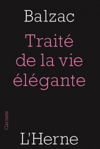 Traité de la vie élégante