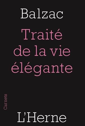 Traité de la vie élégante