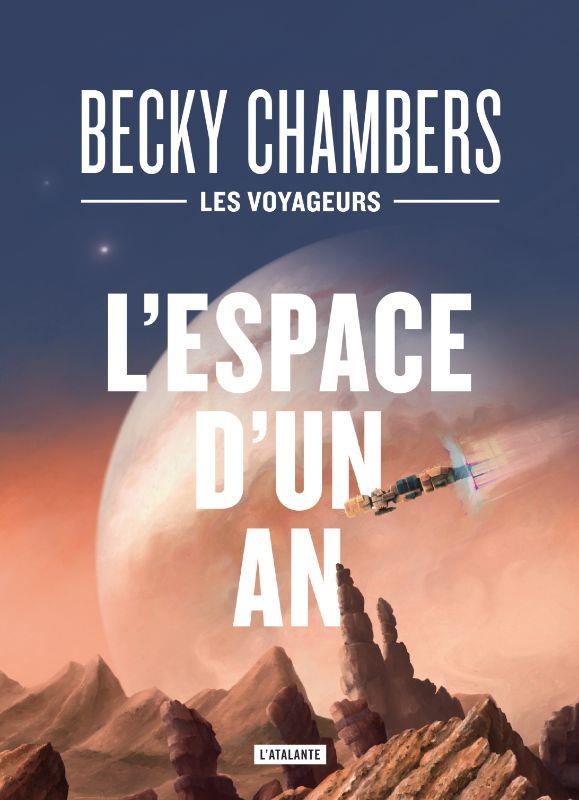 L'ESPACE D'UN AN COLLECTOR: LES VOYAGEURS LIVRE 1
