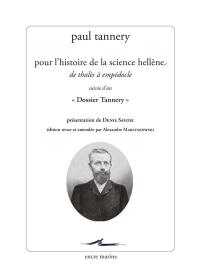 Pour l’histoire de la science hellène: De Thalès à Empédocle
