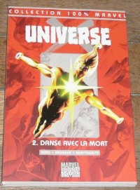 Universe X, tome 2 : Danse avec la mort