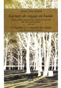 Carnets de voyage en Suède : Suivi de Un Suédois à la conquête du monde