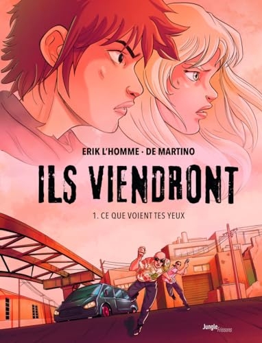 Ils viendront - Tome 1