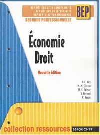 Ressources : Économie - Droit, 2ème BEP (Ancienne Edition)