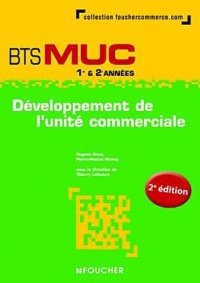 Développement de l'unité commerciale BTS MUC
