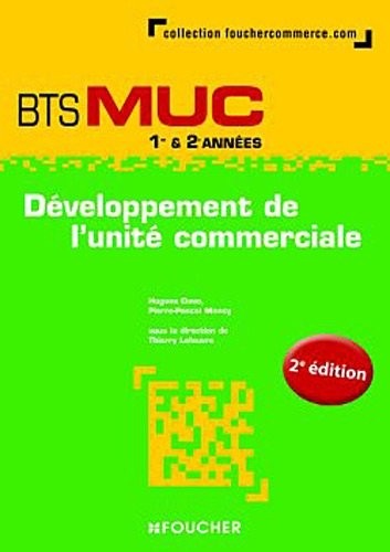 Développement de l'unité commerciale BTS MUC