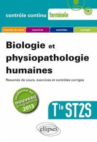 Biologie et Physiopathologie Humaines Terminale ST2S Nouveau Programme 2013