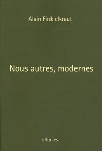 Nous autres, modernes : Quatre leçons