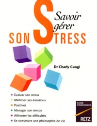 Savoir gérer son stress