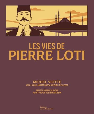 Les Vies de Pierre Loti