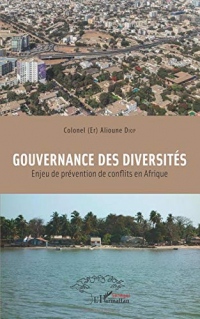 Gouvernance des diversités: Enjeu de prévention de conflits en Afrique