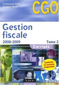 Gestion fiscale Processus 3 : Corrigés Tome 2