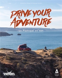 Drive Your Adventure : le Portugal en Van