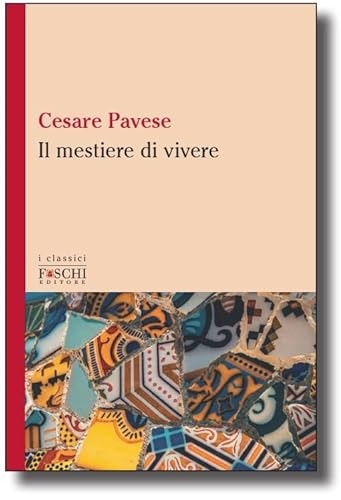 Il mestiere di vivere