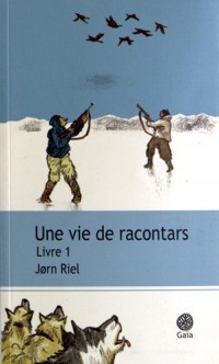 Une vie de racontars Livre 1