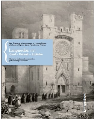 Languedoc : Tome 4, Gard, Hérault, Lozère