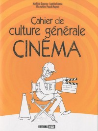 Cahier de culture générale Cinéma