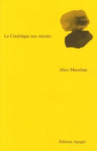 Le Catafalque aux miroirs