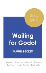 Study guide Waiting for Godot by Samuel Beckett (in-depth literary analysis and complete summary)