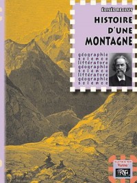 Histoire d'une montagne (édition de poche)