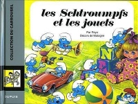 Carrousel - tome 2 - Carrousel 10:les schtroumpfs et les jouets