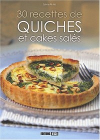 30 Recettes de quiches et cakes salés