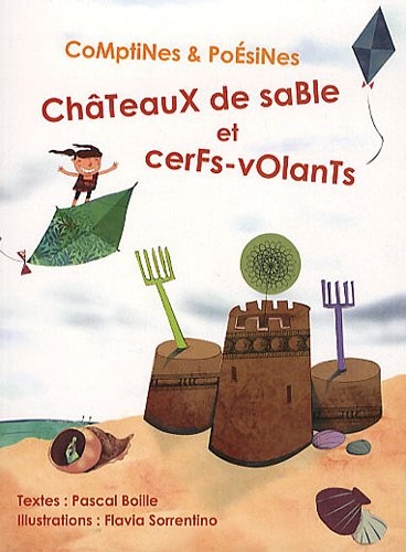 Châteaux de sable et cerfs-volants