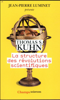La structure des révolutions scientifiques