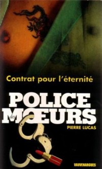 Police des moeurs n° 152 : Contrat pour l'éternité