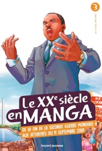 Le XXe siècle en manga, Tome 03: Le XXème siècle après 1960