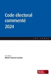 Code électoral commenté 2024 (18e éd.)