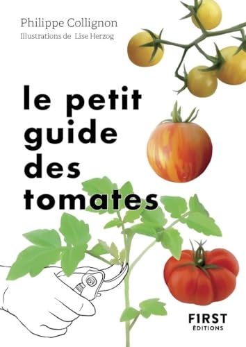 Le Petit Guide jardin des tomates