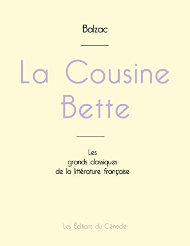 La Cousine Bette de Balzac (édition grand format)
